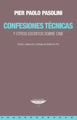 CONFESIONES TÉCNICAS. Y OTROS ESCRITOS SOBRE CINE - NOVEDAD