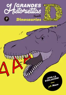 GRANDES HISTORIETITAS: DINOSAURIOS