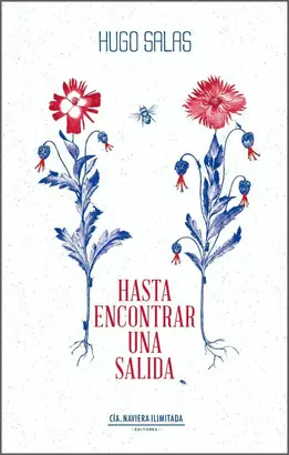 HASTA ENCONTRAR UNA SALIDA