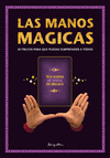 MANOS MAGICAS (CON NAIPES - RUSTICA)