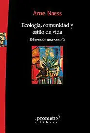 ECOLOGÍA, COMUNIDAD Y ESTILO DE VIDA