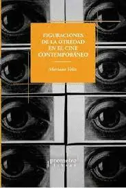 FIGURACIONES DE LA OTREDAD EN EL CINE CONTEMPORÁNEO