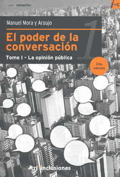 PODER DE LA CONVERSACION LA OPINION PUBLICA, EL VOL.1