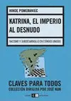 KATRINA, EL IMPERIO AL DESNUDO - RACISMO Y SUBDESARROLLO EN EE.UU.