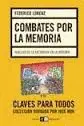 COMBATES POR LA MEMORIA, HUELLAS DE LA DICTADURA EN LA HISTORIA