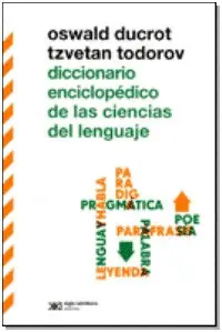 DICCIONARIO ENCICLOPEDICO DE LAS CIENCIAS DEL LENGUAJE