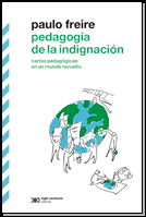 PEDAGOGIA DE LA INDIGNACIÓN