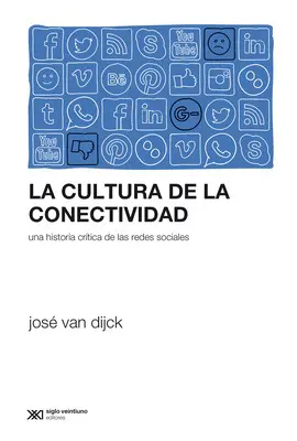 CULTURA DE LA CONECTIVIDAD, LA