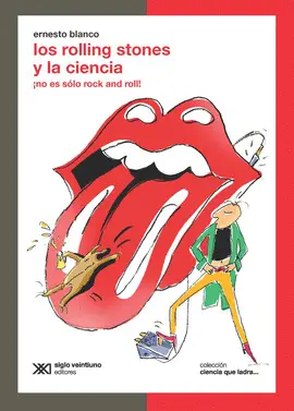ROLLING STONES Y LA CIENCIA, LOS