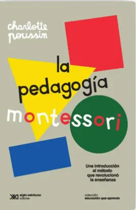LA PEDAGOGÍA MONTESSORI