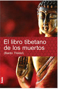 EL LIBRO TIBETANO DE LOS MUERTOS