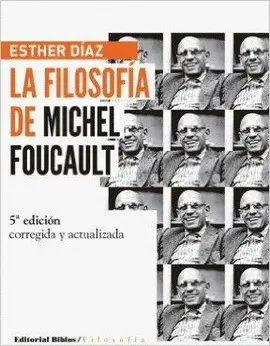 LA FILOSOFÍA DE MICHEL FOUCAULT