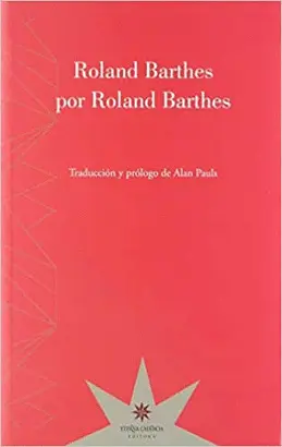 ROLAND BARTHES POR ROLAND BARTHES