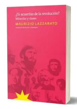 ¿TE ACUERDAS DE LA REVOLUCIÓN? MINORÍAS Y CLASES