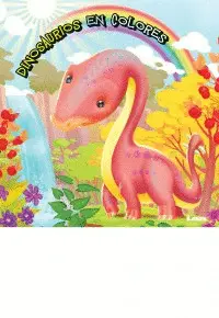 DINOSAURIOS EN COLORES