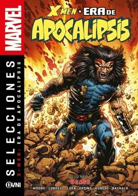 X MEN LA ERA DE APOCALIPSIS VOL. 03