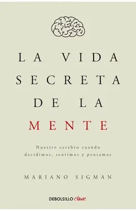 LA VIDA SECRETA DE LA MENTE