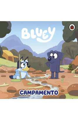 BLUEY: EL CAMPAMENTO