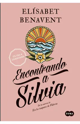 ENCONTRANDO A SILVIA (SAGA SILVIA 2)