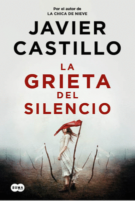 LA GRIETA DEL SILENCIO