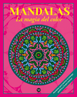 MANDALAS LA MAGIA DEL COLOR 3 MARCO 2RV