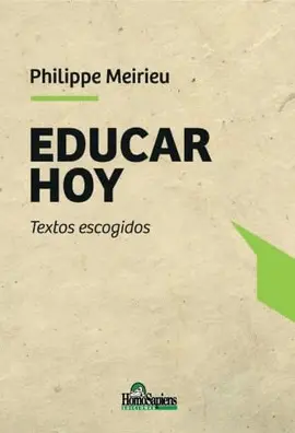 EDUCAR HOY. TEXTOS ESCOGIDOS