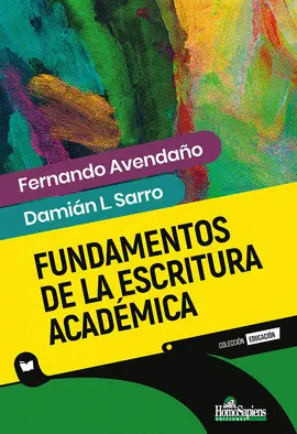 FUNDAMENTOS DE LA ESCRITURA ACADÉMICA 