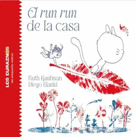 EL RUN RUN DE LA CASA