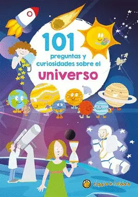 101 Preguntas y Curiosidades del Universo