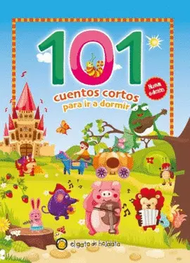 101 CUENTOS - CORTOS PARA IR A DORMIR