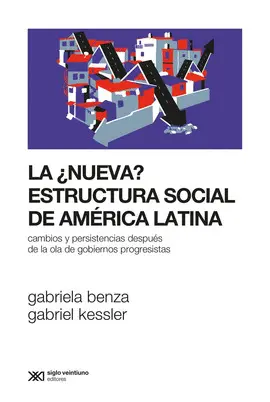 NUEVA? ESTRUCTURA SOCIAL DE AMERICA LATINA, LA