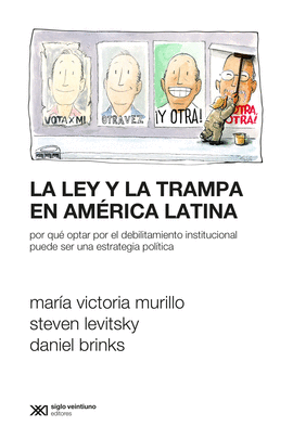 LA LEY Y LA TRAMPA EN AMÉRICA LATINA