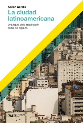 CIUDAD LATINOAMERICANA, LA