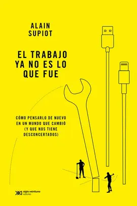 TRABAJO YA NO ES LO QUE FUE, EL
