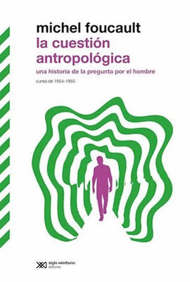 CUESTIN ANTROPOLGICA, LA