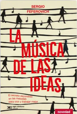 LA MÚSICA DE LAS IDEAS