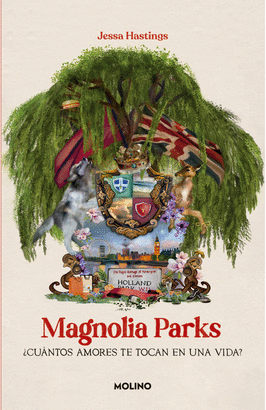 MAGNOLIA PARKS (UNIVERSO MAGNOLIA PARKS 1)