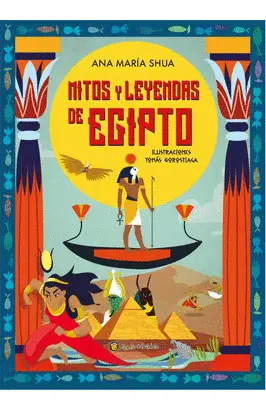 Mitos y Leyendas de Egipto