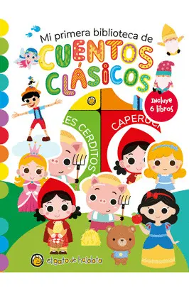 MI PRIMERA BIBLIOTECA DE CUENTOS CLÁSICOS