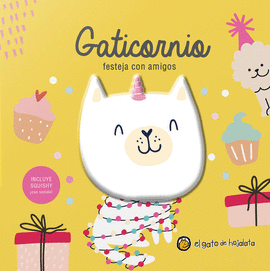 AMIGOS SQUISHY: GATICORNIO FESTEJA CON A