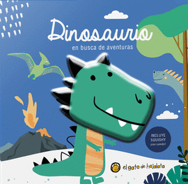 AMIGOS SQUISHY: DINOSAURIO EN BUSCA DE AVENTURAS