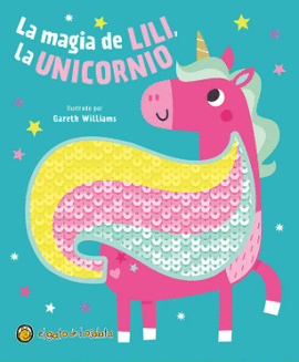 LA MAGIA DE LILI, LA UNICORNIO