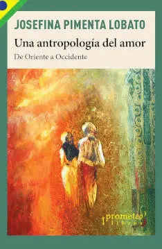 UNA ANTROPOLOGÍA DEL AMOR (DIGITAL)