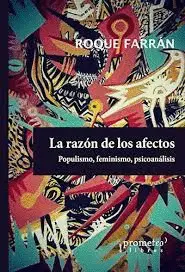 LA RAZÓN DE LOS AFECTOS
