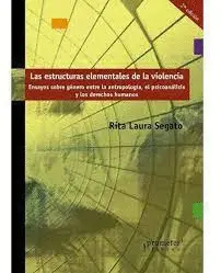 LAS ESTRUCTURAS ELEMENTALES DE LA VIOLENCIA