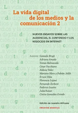 VIDA DIGITAL DE LOS MEDIOS Y LA COMUNICACIÓN 2