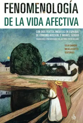 FENOMENOLOGÍA DE LA VIDA AFECTIVA