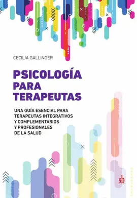 PSICOLOGÍA PARA TERAPEUTAS