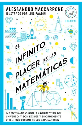 EL INFINITO PLACER DE LAS MATEMÁTICAS