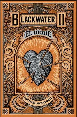 BLACKWATER II. EL DIQUE